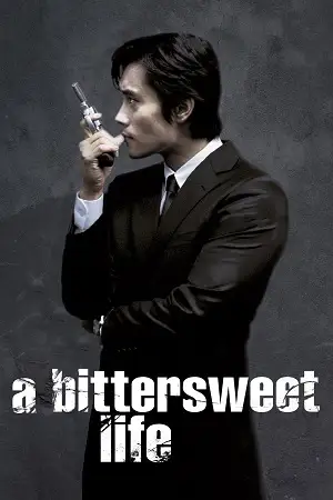 a bittersweet life 2005