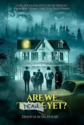 are we dead yet 2019
