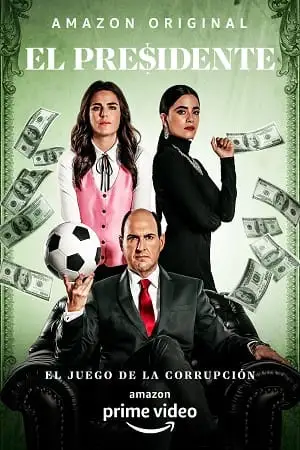el presidente corruption game 2020