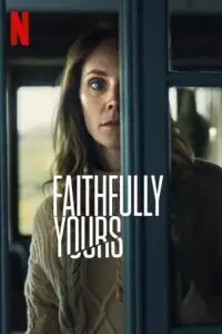 faithfully yours 2022