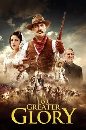 for greater glory 2012