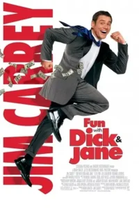 fun with dick and jane 2005