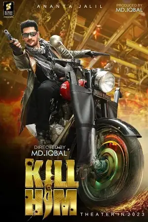 kill him 2023