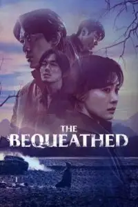 the bequeathed netflix original 2024