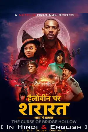 the curse of bridge hollow netflix original 2022