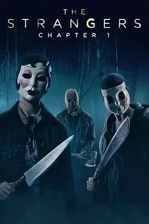 the strangers chapter 1 2024