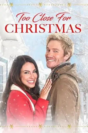 too close for christmas 2020